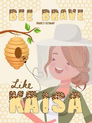 cover image of Bee Brave Like Kaisa